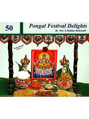 50 Pongal Festival Delights