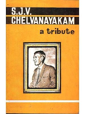 S.J.V. Chelvanayakam- A Tribute