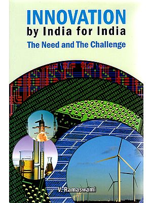 Innovation By India for India (The Need and The Challenge)