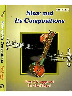 Sitar and Its Compositions (Set Of 2 Volumes) (An Old and Rare Book)