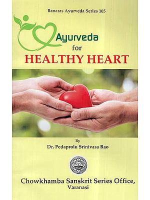 Ayurveda For Healthy Heart