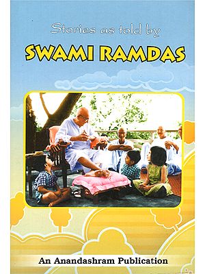 Stories as Told by Swami Ramdas