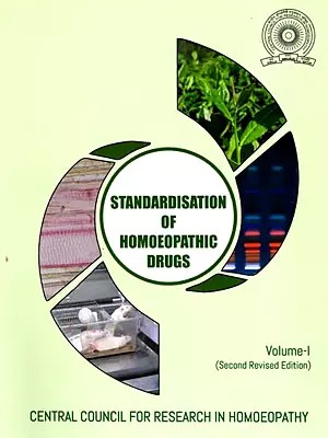 Standardisation of Homoeopathic Drugs - Volume 1
