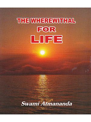 The Wherewithal for Life