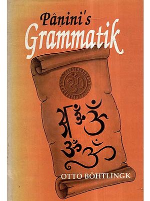 Panini's Grammatik (An Old And Rare Book)