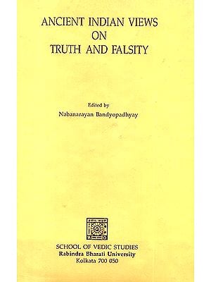 Ancient Indian Views on Truth and Falsity