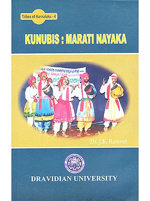 Kunubis: Marati Nayaka (Tribes of Karnataka- 4)