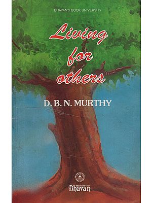 Living For Others (An Old and Rare Book)