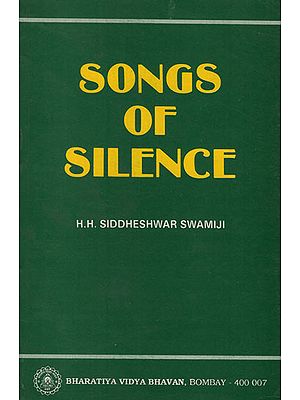 Songs of Silence (An Old and Rare Book)