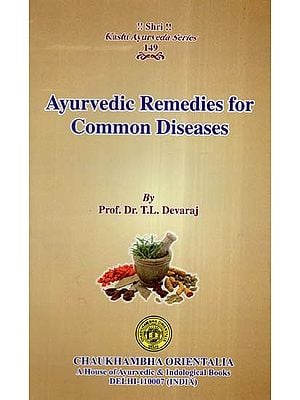 Ayurvedic Remedies For Common Diseases