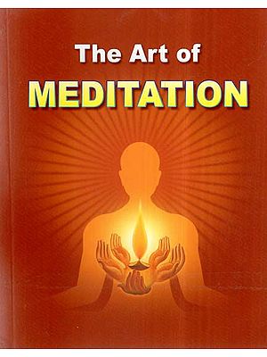 The Art Of Meditation