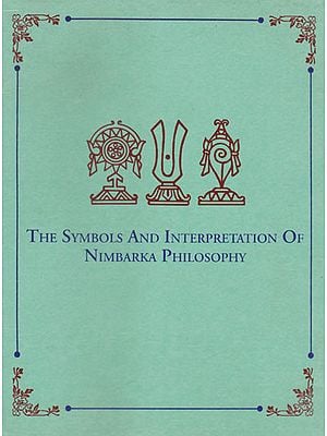 The Symbols and Interpretation of Nimbarka Philosophy