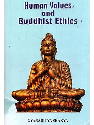 Human Values and Buddhist Ethics
