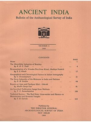 Ancient India- Bulletin of the Archaeological Survey of India (Number 6)