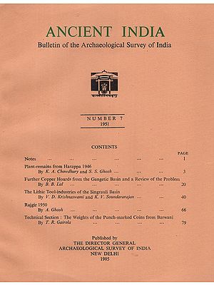 Ancient India- Bulletin of the Archaeological Survey of India (Number 7)