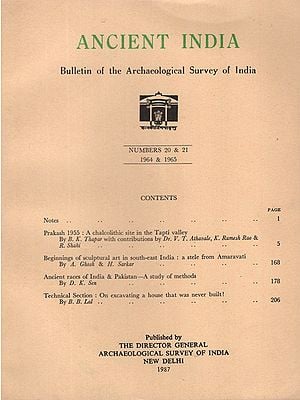 Ancient India- Bulletin of the Archaeological Survey of India (Numbers 20 & 21)