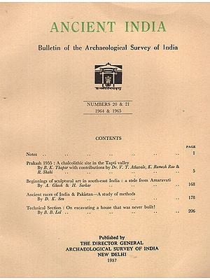 Ancient India- Bulletin of the Archaeological Survey of India (Numbers 20 & 21)