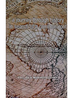 A Journey Through History in Search of a Common Root