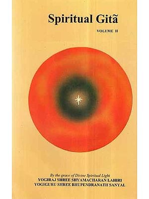 Spiritual Gita (Vol-II)
