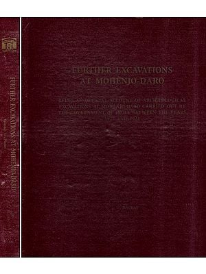 Further Excavations at Mohenjo-daro (Set of 2 Volumes)