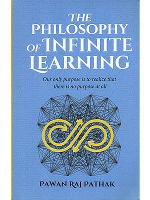 The Philosophy of Infinite Learning