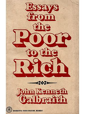 Essays From the Poor to the Rich (An Old and Rare Book)