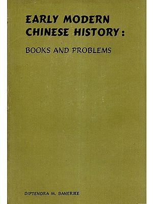 Early Modern Chinese History: Books and Problems (An Old and Rare Book)