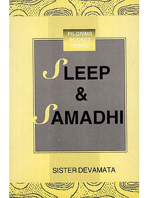 Sleep & Samadhi