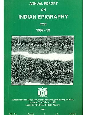 Annual Report on Indian Epigraphy for 1992-93 (An Old and Rare Book)