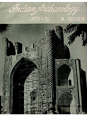 Indian Archaeology 1975-76 A Review (An Old and Rare Book)