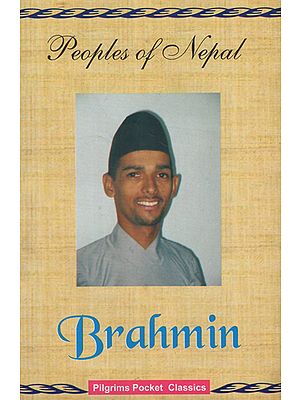 Peoples of Nepal- Brahmin