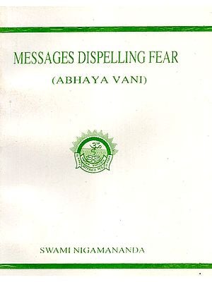 Messages Dispelling Fear (Abhaya Vani)