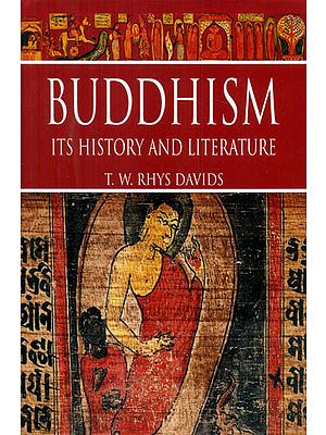 Buddhism - Its History and Literature