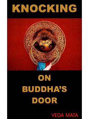 Knocking on Buddha's Door