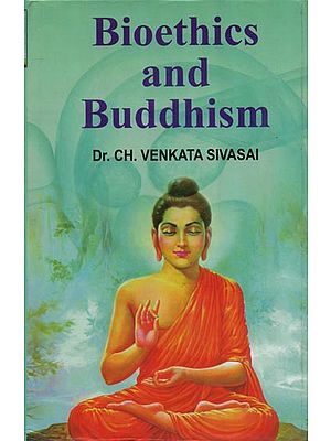 Biothics and Buddhism