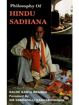 Philosophy of Hindu Sadhana