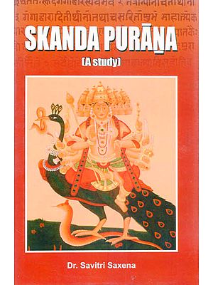 Skanda Purana (A Study)
