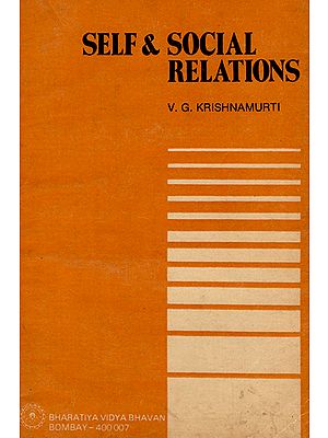 Self & Social Relations (An Old and Rare Book)
