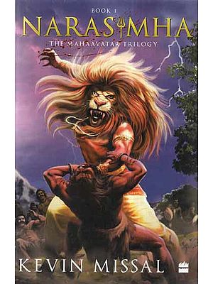 Narasimha- The Mahaavatar Trilogy Book 1