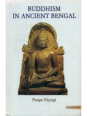 Buddhism in Ancient Bengal