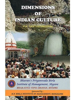 Dimensions of Indian Culture (A Collection of Articles)