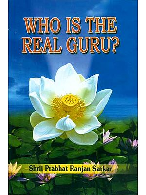 Who is the Real Guru ?