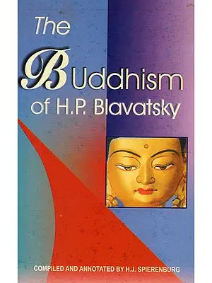 The Buddhism of H.P. Blavatsky