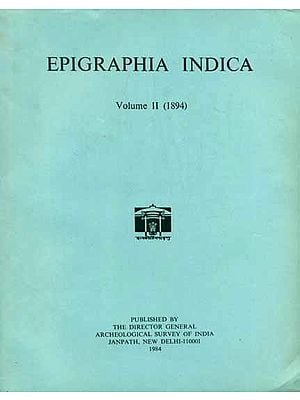 Epigraphia Indica - Volume II (1894)