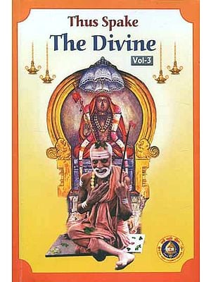 Thus Spake The Divine (Volume-III)