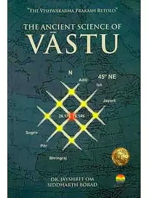 The Ancient Science of Vastu