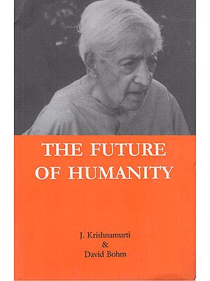 The Future of Humanity- A Conversation