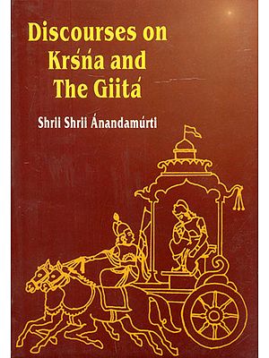 Discourses on Krsna and The Gita