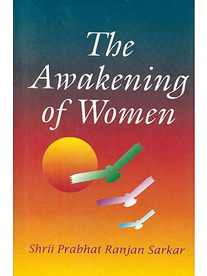 The Awakening of Women