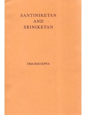 Santiniketan and Sriniketan